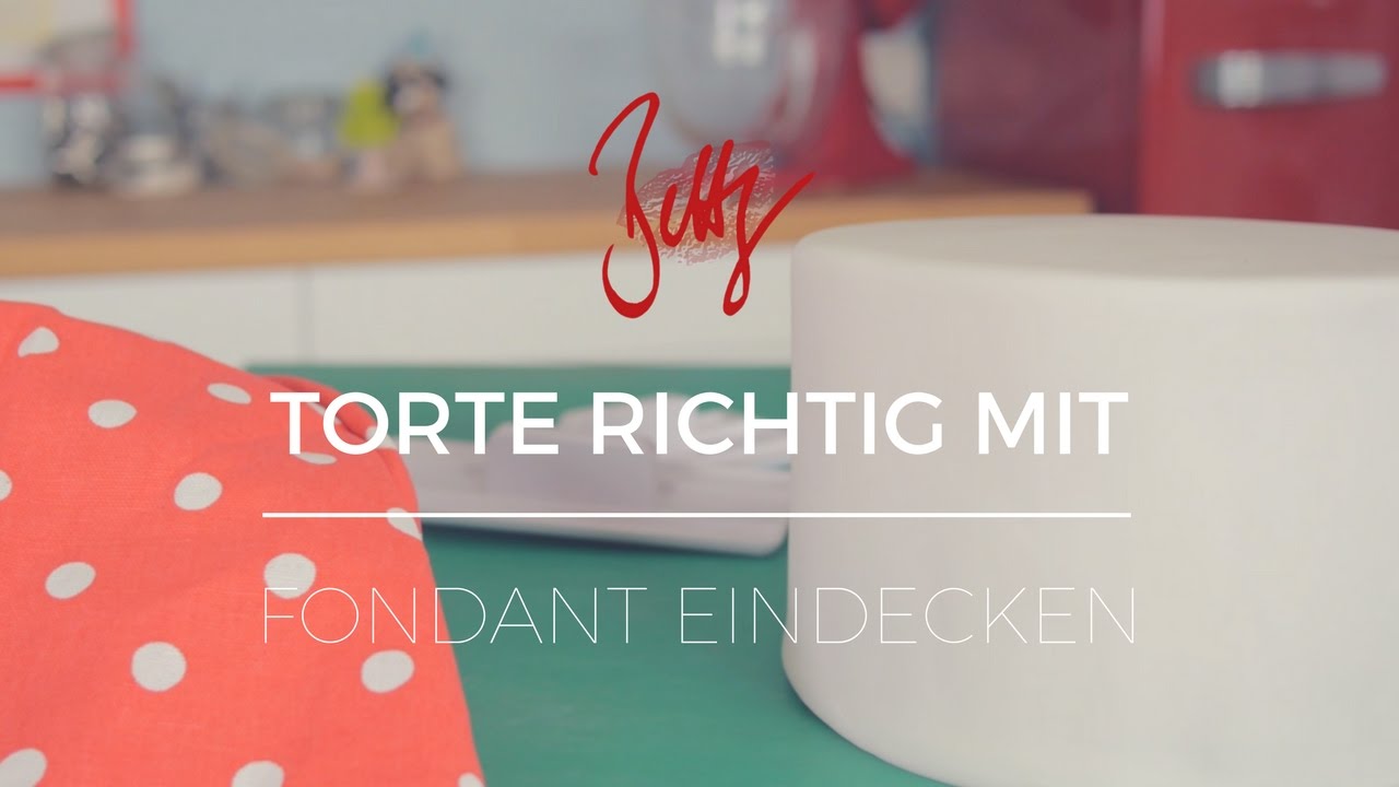 Torte richtig mit Fondant eindecken Betty´s Sugar Dreams YouTube