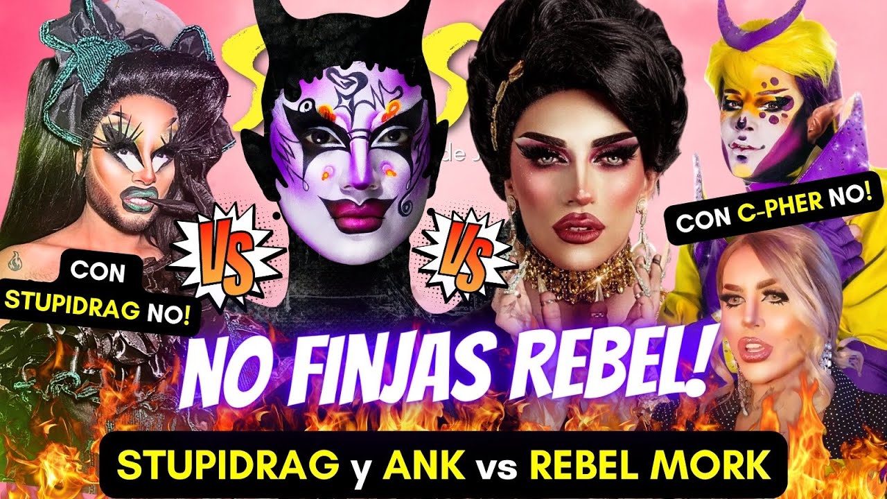 STUPIDRAG ARREMETE vs REBEL! ANK DEFIENDE a C-PHER vs REBEL! QUIÉN ES LA MÁS MUSTIA? ROSCA DE REINAS