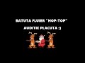 BATUTA FLUIER "HOP-TOP"