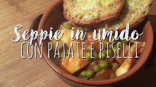 SEPPIE IN UMIDO CON PATATE E PISELLI - ricetta facile