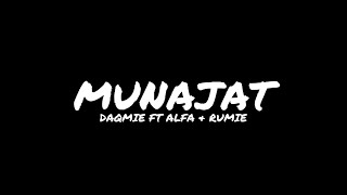 Munajat - Daqmie ft Alfa & Rumie (OST Rindu Kasih) Unofficial Video