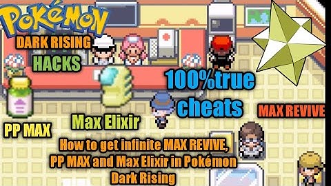 HOW TO GET INFINITE MAX REVIVE, PP MAX, AND MAX ELIXIR  in Pokémon Dark Rising 01 gameplay 100% true