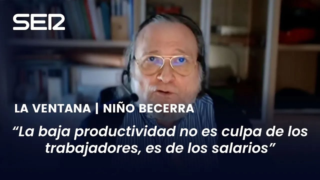 Niño Becerra, CONTUNDENTE con el problema de la productividad en España
