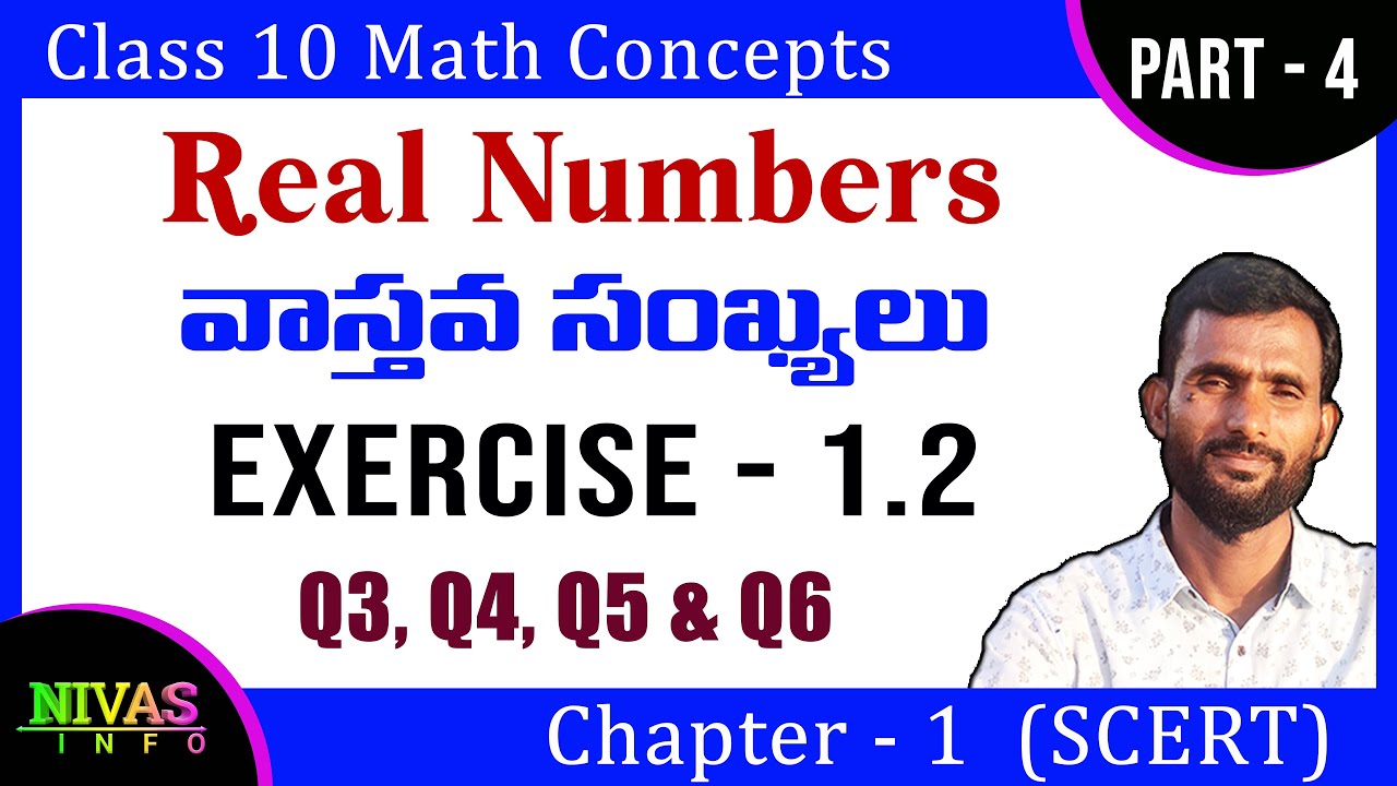 Class  - 10 Maths | Part - 4 | Real Numbers  | Chapter - 1 |  Exercise - 1.2 | Q3 - Q6 | Nivas Info