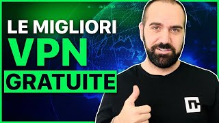 Le Migliori VPN GRATUITE del 2024 | Conviene Utilizzarne Una? screenshot 1