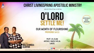 O Lord Settle Me / May Edition