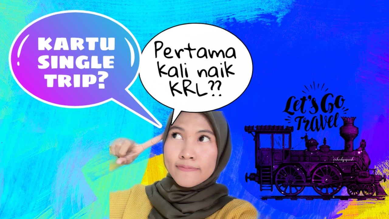 GIMANA CARA NAIK KRL PERTAMA KALI ?? 