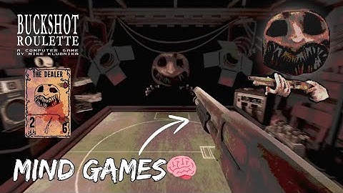 Playing mind games in buckshot roulette | Flixx