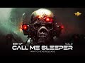 Best of call me sleeper  dark midtempo  industrial bass mix