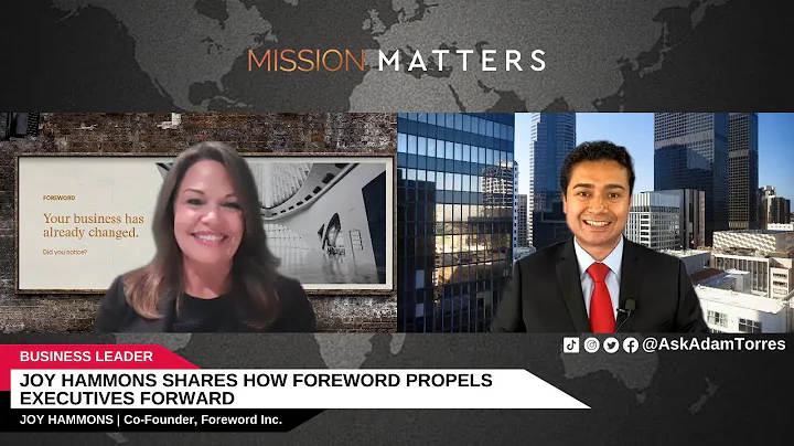 Joy Hammons Shares How Foreword Propels Executives...
