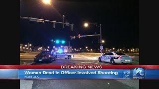 Norfolk police shoot, kill allegedly armed woman