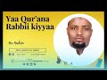 Sheikh Juneydi Nashiidaa Yaa Qur Aana Rabbii 2025 Sheikh Juneydi Nashiidaa Yaa Qur Aana Rabbii 2025