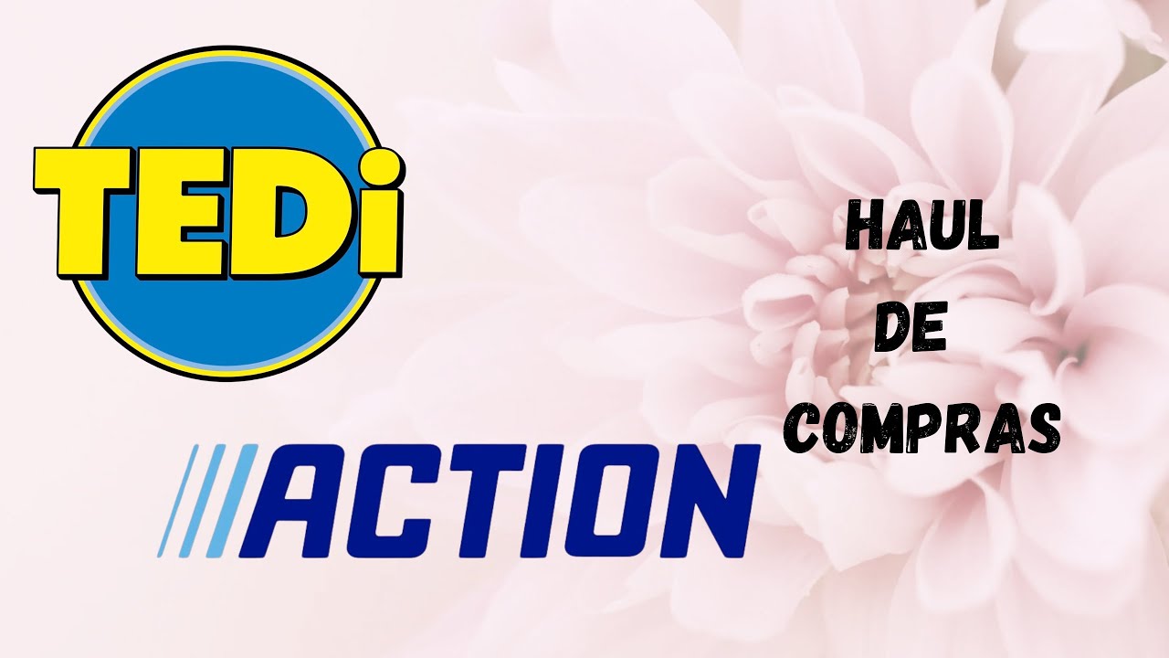 Haul de Compras Tedi y Action