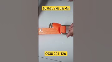 Bọ thép khóa dây đai tiện dụng #jumpo #container #shipper #phukien