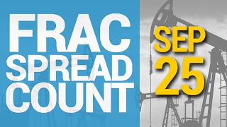 Frac Spread Count BIG UPTICK! MUST WATCH! 9/25/2020 #79