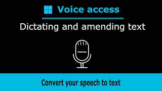 Dictating, selecting and managing text with Microsoft Windows Voice access (Lesson 7 of 7)