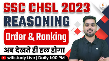 SSC CHSL 2023 Preparation | CHSL Reasoning by Hitesh Sir | Order & Ranking