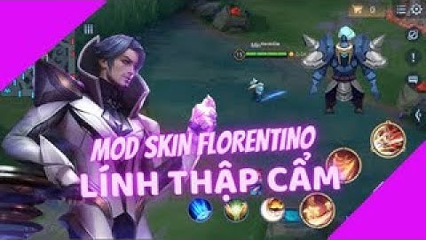 Mod Skin Florentino Lính Thập Cẩm Mới Nhất Mùa 21 | Hưng Mod New