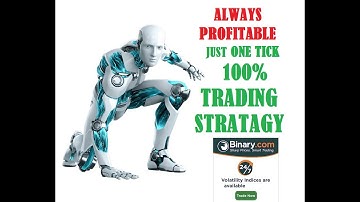 100 % FREE STRATEGY BINARY.COM JUST ONE TICK METHOD