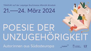 Poesie der Unzugehörigkeit. Autor:innen aus Südosteuropa | LBM 2024 Trailer