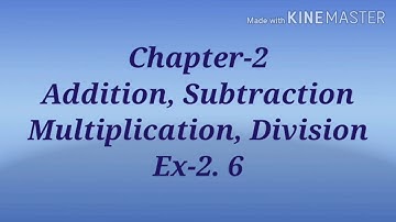 Addition, Subtraction, Multiplication, Division Class-5  Ex-2.6