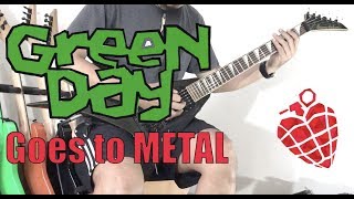 Green Day - Boulevard Of Broken Dreams Metal Guitar Cover