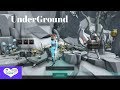 Underground  Will be a Great game