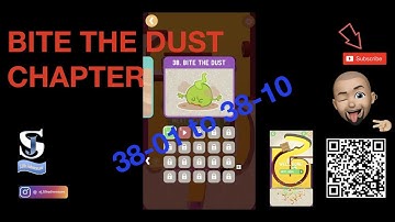 Dig this! COMBO 38-01 to 38-10 BITE THE DUST CHAPTER Walkthrough Solution