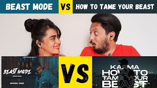 YOUNG GALIB - Beast Mode (Prod. by REFIX) VS KARMA - HOW TO TAME YOUR BEAST | REACTION