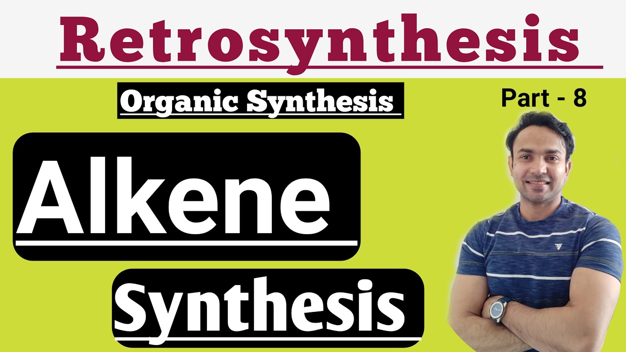 Alkene Synthesis in Disconnection Approach