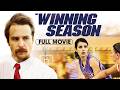 The Winning Season (2009) | Full Movie | Sam Rockwell, Emma Roberts, Rooney Mara