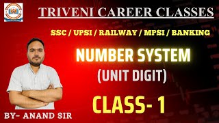 SSC EXAM | BANK EXAM | RAILWAY | UPSI | MATHS | NUMBER SYSTEM | UNIT DIGIT - 01|