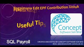 SQL Payroll | Bagaimana Edit KWSP Contribution Untuk Pekerja Asing