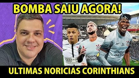 ULTIMAS NOTICIAS DO CORINTHIANS! Situação de Pogba, Arana e Lucho Acosta.