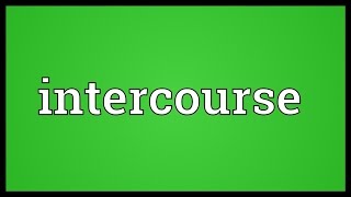 Intercourse Meaning