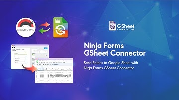 Introducing Ninja Forms Google Sheet Connector for WordPress based Ninja Forms - by GSheetConnector