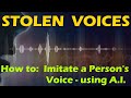 Voice Cloning: How to Create a Perfect Imitation of Someone