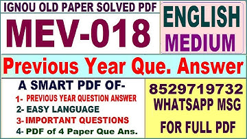 MEV 018 Previous Year Question Paper Solved in English || mev 018 important questions with answers