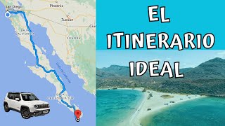 DEFINITIVE GUIDE for your ROAD TRIP in the BAJA CALIFORNIA Peninsula, UNFORGETTABLE 15 Days