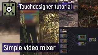 Simple video mixer with CHOPs (Touchdesigner tutorial) screenshot 5