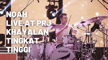 NOAH - Khayalan Tingkat Tinggi Live @ PRJ (drum cam)