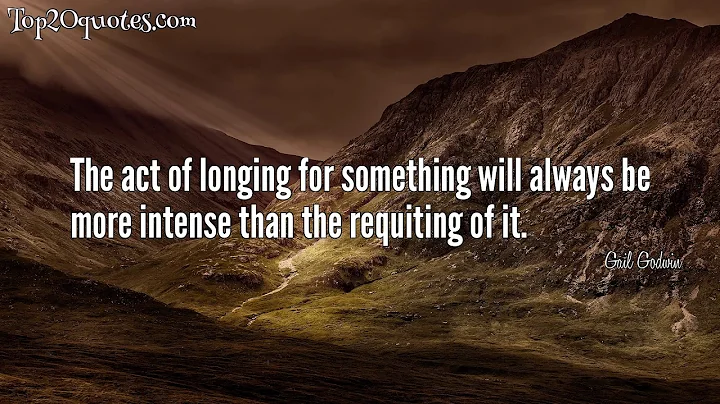 Top 20 Quotes of Gail Godwin - Novelist