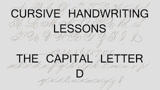 Cursive lesson 34 Capital letter D handwriting penmanship calligraphy copperplate