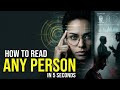 How To Read Any Person In 5 Seconds