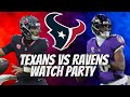 Houston Texans VS Ravens Watch Party! Live Play-By-Play