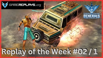 [C&C Generals Zero Hour] - GR.org Replay of the Week #02 / 1