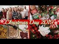 CHRISTMAS DAY VLOG 2019