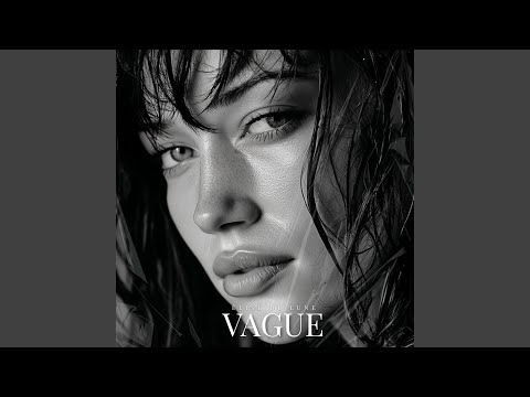 Vague - YouTube