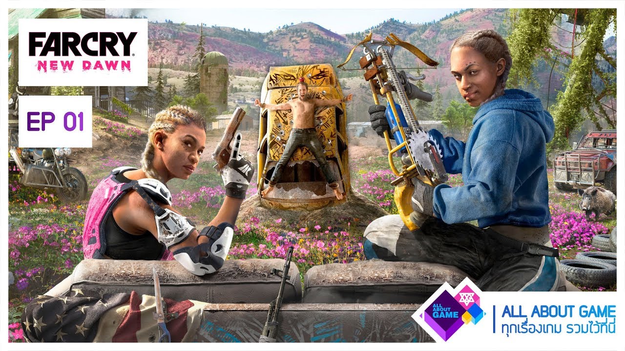 far cry new dawn เนื้อเรื่อง  New Update  Far Cry: New Dawn เนื้อเรื่อง - ตอนที่ 01 | บทเกริ่นนำเนื้อเรื่อง \u0026 17 ปีให้หลังจากวันพิพากษา