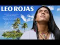 Leo Rojas Greatest Hits Full Album 2023 | Best of Pan Flute | Leo Rojas Sus Exitos 2023